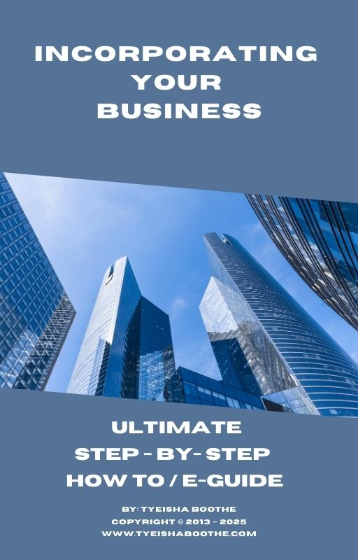 The Complete Step-By-Step Guide to Incorporating Your Business